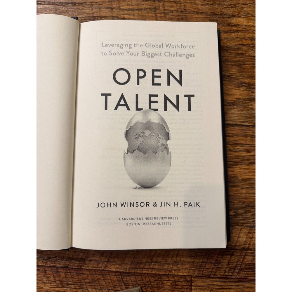 Open Talent by John Winsor & Jin H Paik Harvard Business Review Press Book